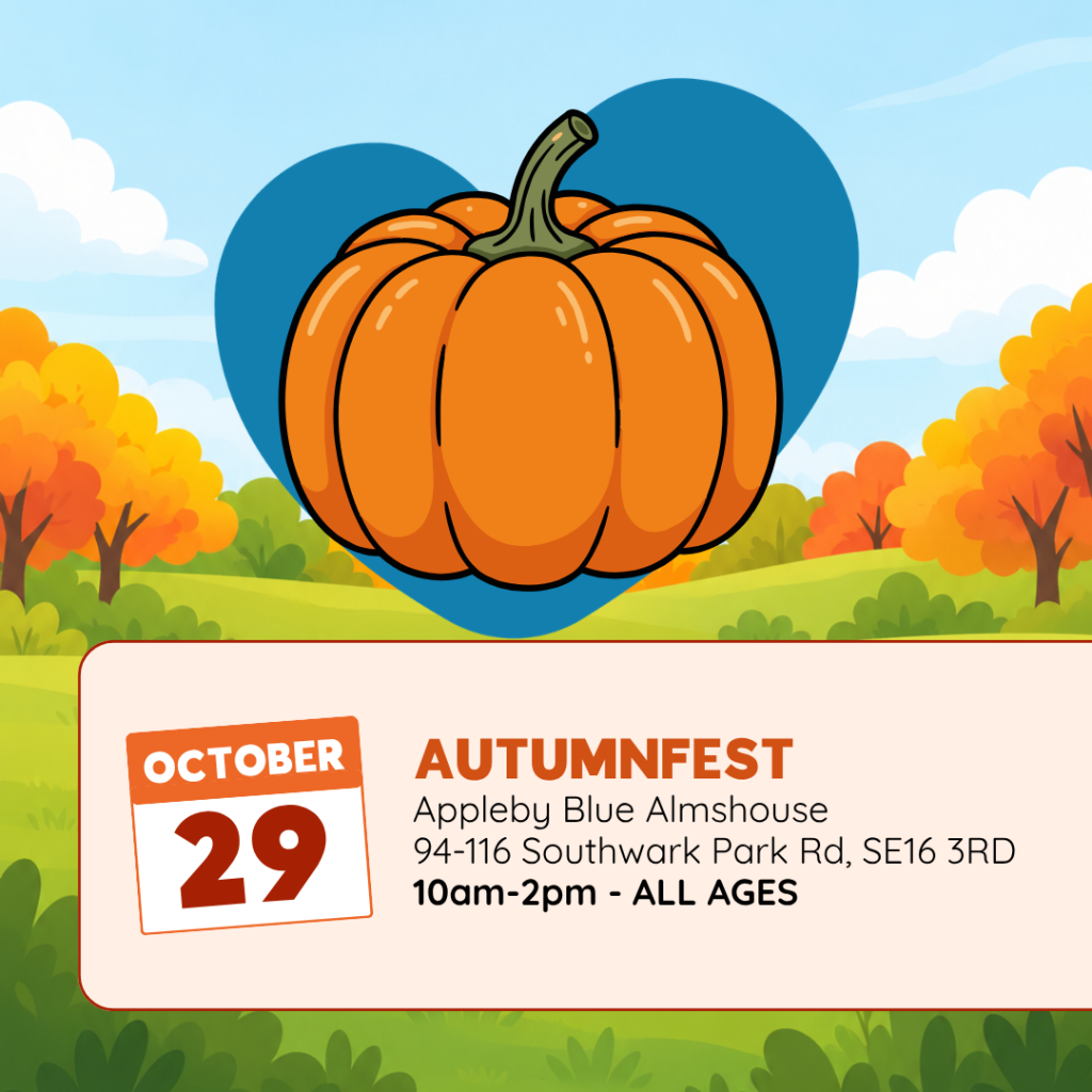 AUTUMNFEST Appleby Blue Almshouse 94-116 Southwark Park Rd, SE16 3RD 10am-2pm - ALL AGES
